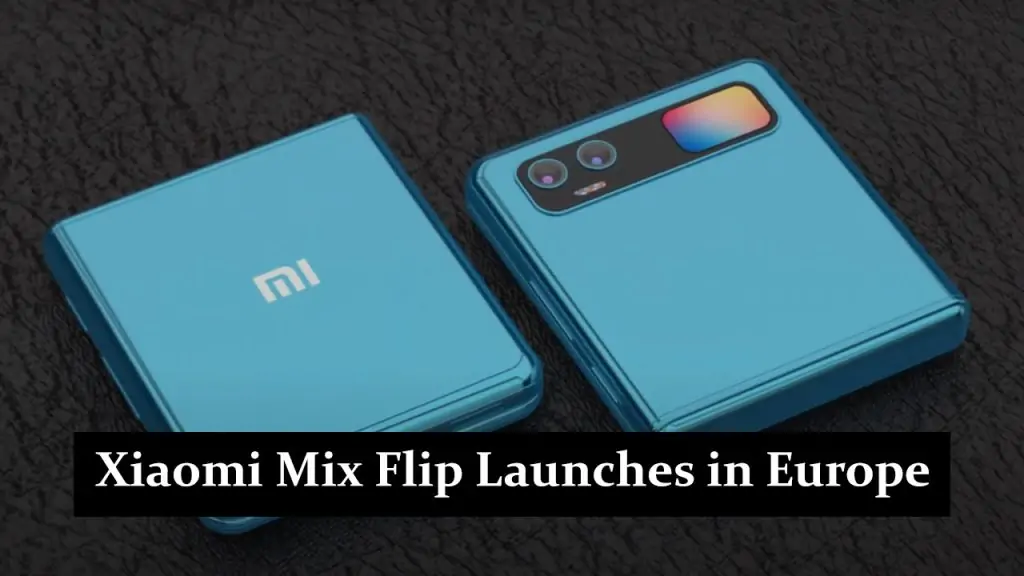 Xiaomi Mix Flip Launches in Europe for EUR 1,300