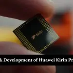 History and Development of Huawei Kirin Processors