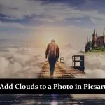 How to Add Clouds to a Photo in Picsart - A Step-by-Step Guide