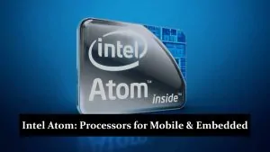 Intel Atom - Low-Power Processors for Mobile & Embedded