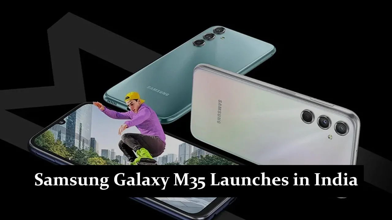 Samsung Galaxy M35 Launches in India on July 20