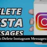 How To Delete Instagram Messages - A Complete Step-by-Step Guide