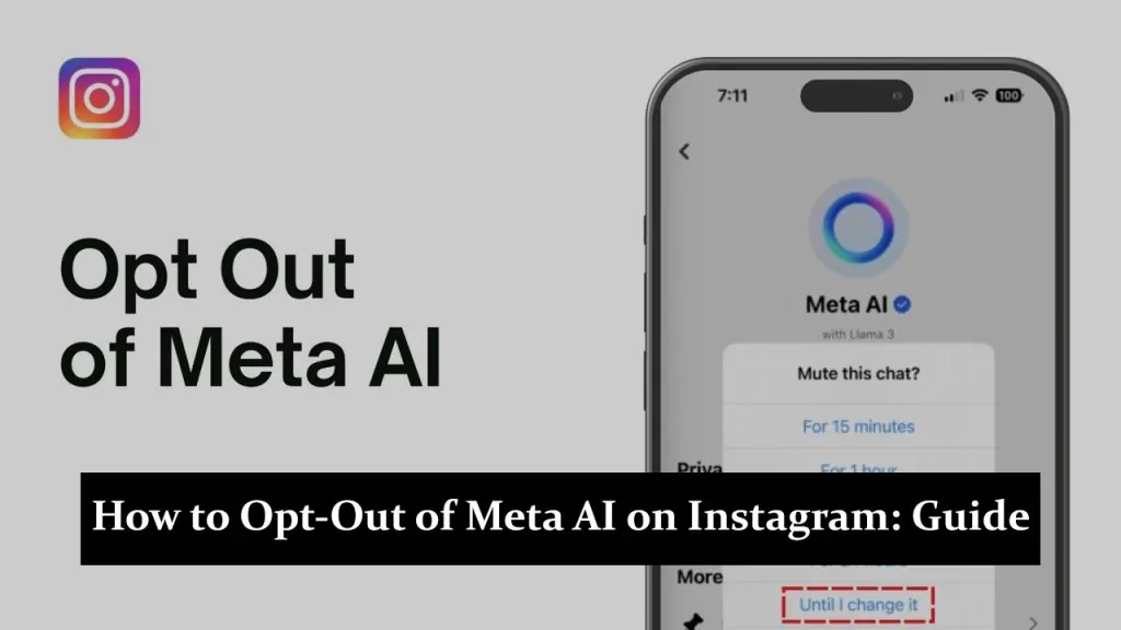 How to Opt-Out of Meta AI on Instagram: A Step-by-Step Guide