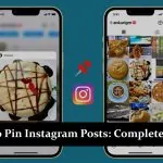 How to Pin Instagram Posts