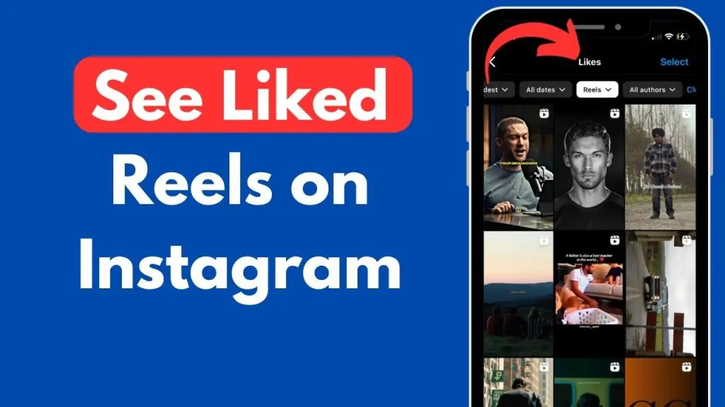 How to See Liked Reels on Instagram: A Simple Step-by-Step Guide