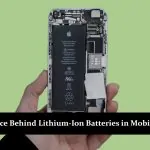 The Science Behind Lithium-Ion Batteries in Mobile Phones