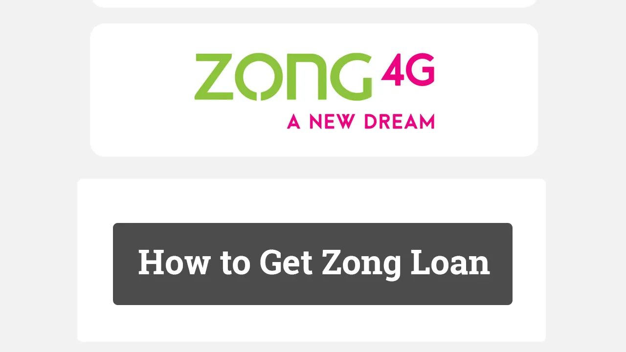 How to Get Zong Loan