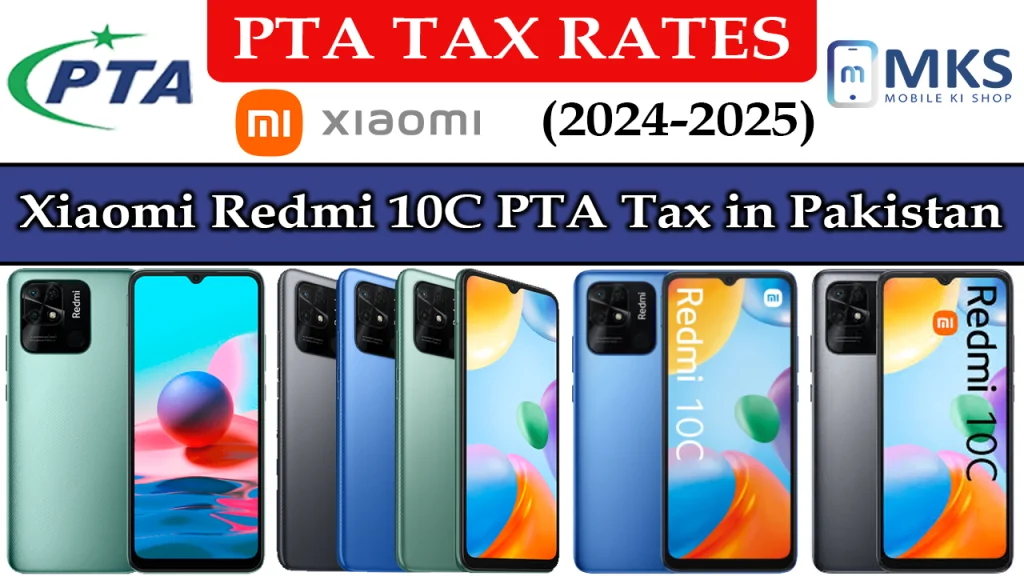 Xiaomi Redmi 10C PTA Tax in Pakistan