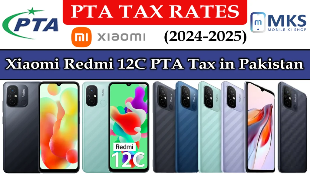 Xiaomi Redmi 12C PTA Tax in Pakistan