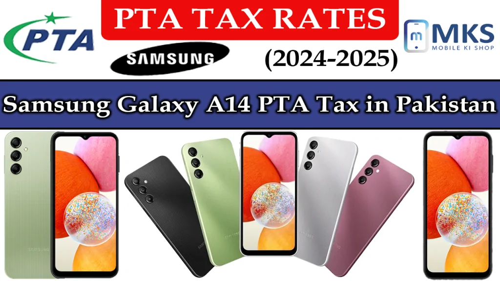 Samsung Galaxy A14 PTA Tax in Pakistan