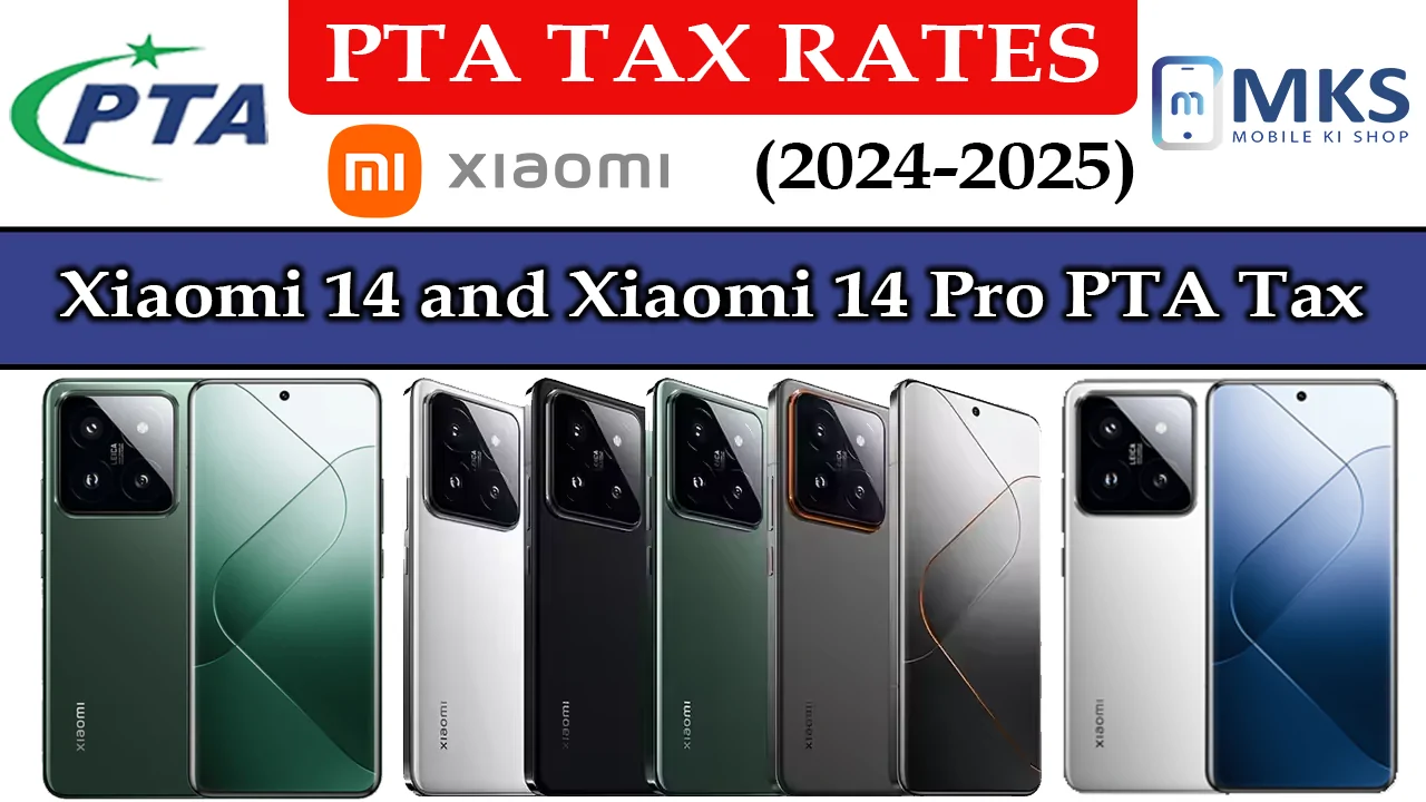 pta tax of xiomi 14 and 14 pro