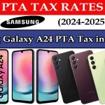 Samsung Galaxy A24 PTA Tax