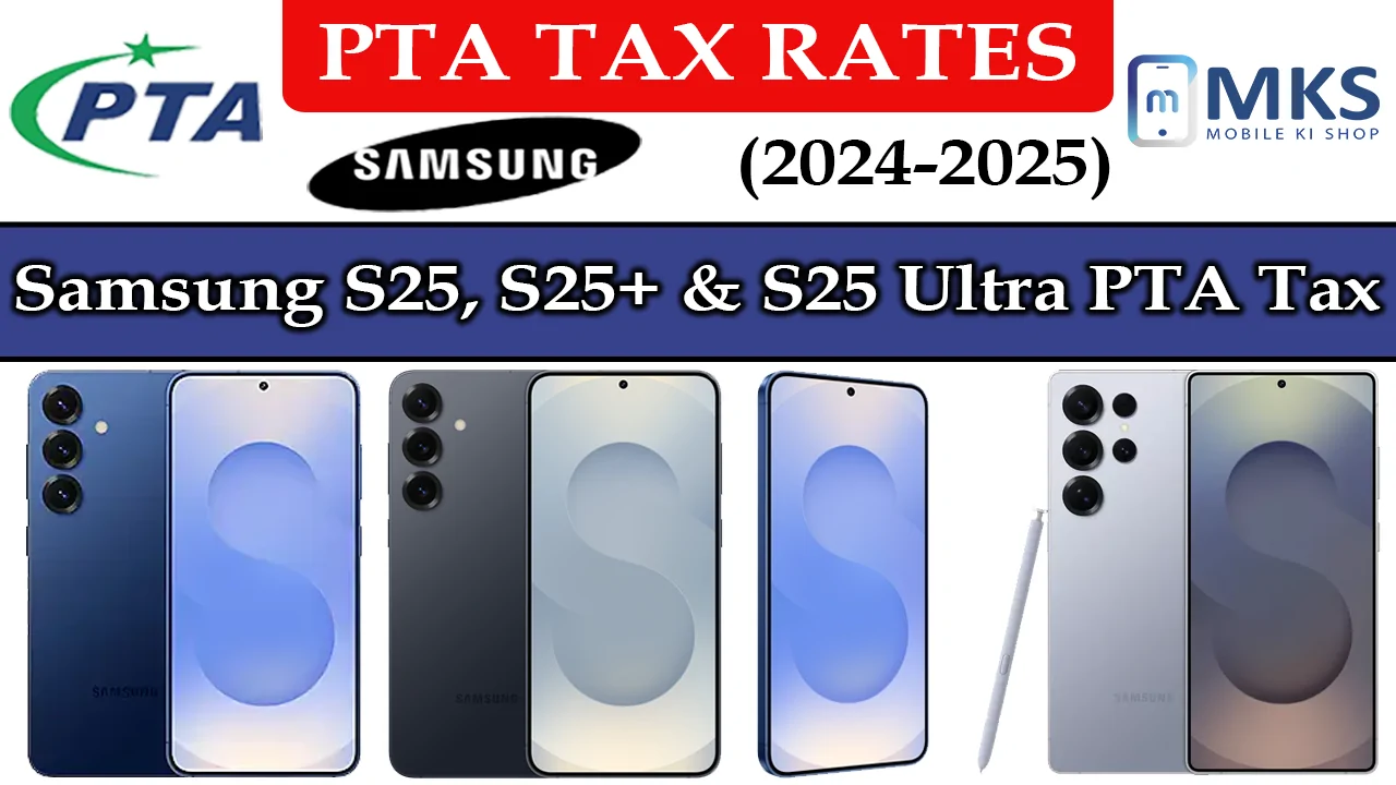 pta tax of s25, s25+, s25 ultra