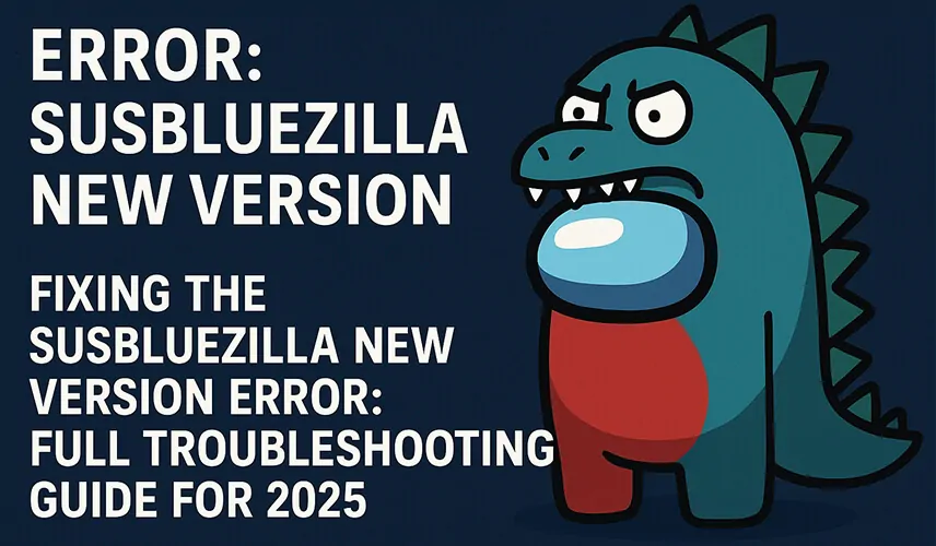 Error Susbluezilla New Version Fixes