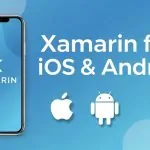 Xamarin for ios android
