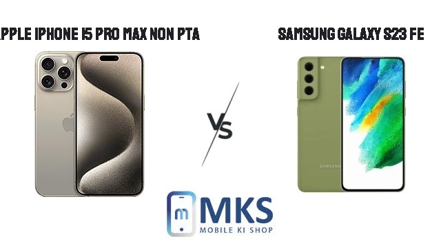 apple-iphone-15-pro-max-vs-samsung-galaxy-s23-fe