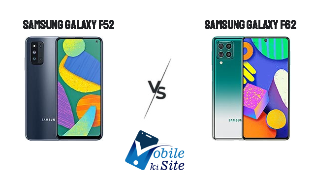 samsung-galaxy-f52-vs-samsung-galaxy-f62